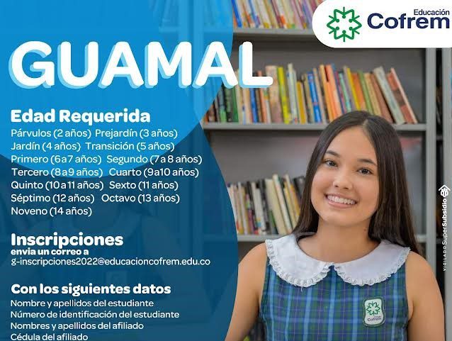  Abiertas las matriculas para estudiantes del  Colegio Cofrem en Guamal