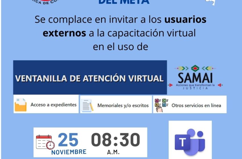  Capacitación virtual en uso de ventanilla de atención al usuario SAMAI realizará hoy el Tribunal del Meta